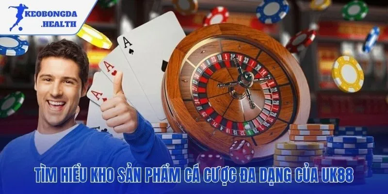 Sản phẩm giải trí cá cược đa dạng từ thể thao đến casino đẳng cấp